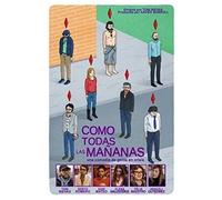 Como Todas Las Mañanas (2013)