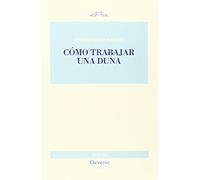 Como Trabajar Una Duna