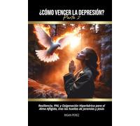 ¿Cómo VENCER la depresión? Parte 2: Resiliencia, PNL y Oxigenación Hiperbárica para el Alma Afligida, tras las huellas de Jeremías y Jesús