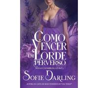 Como Vencer um Lorde Perverso
