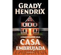 Cómo vender una casa embrujada / How to Sell a Haunted House