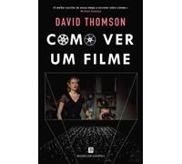 Como Ver Um Filme (Portuguese Edition) [Paperback] David Thomson