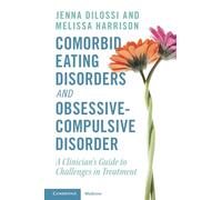 Comorbid Eating Disorders and Obsessive-Compulsive Disorder