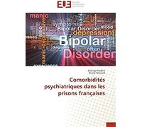 Comorbidités Psychiatriques Dans Les Prisons Françaises