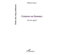 Comores en flammes Dernier appel - William Souny - L'harmattan - broché - Livre
