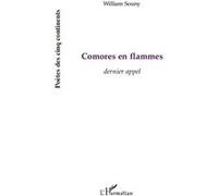 Comores en flammes Dernier appel - William Souny - L'harmattan - broché - Livre