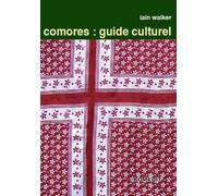 Comores : Guide Culturel