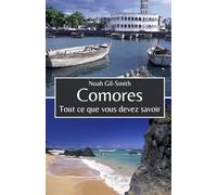 Comores: Tout ce que vous devez savoir