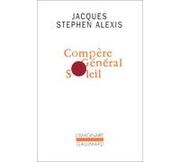 COMP?RE G?N?RAL SOLEIL by JACQUES STEPHEN ALEXIS (January 01,1982)