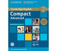 Compact Advanced Student's Book Pack (Student's Book with Answers with CD-ROM and Class Audio CDs(2))