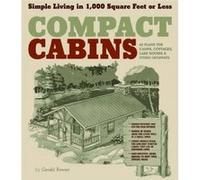 Compact Cabins by Gerald Rowan Gerald Rowan (Auteur)
