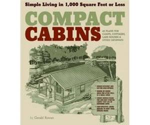 Compact Cabins by Gerald Rowan Gerald Rowan (Auteur)
