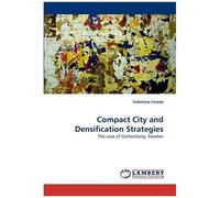 Compact City And Densification Strategies