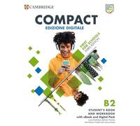 Compact First for Schools B2 First Student's Book and Workbook + Ebook + Digital Pack