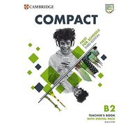 Compact First for Schools B2 First Teacher's Book with Digital Pack