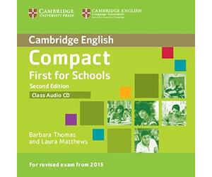 [(Compact First for Schools Class Audio CD)] [ By (author) Barbara Thomas, By (author) Laura Matthews ] [October, 2014]