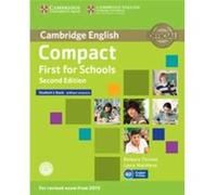 Compact First For Schools Student'S Pack (Student'S Book Without Answers With Cd-Rom, Workbook Without Answers With Audio) 2Nd Edition - Thomas,Barbara,Matthews,Laura Thomas, Barbara, Matthews, Laura