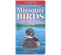 Compact Guide To Missouri Birds