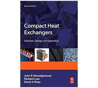 Compact Heat Exchangers: Selection, Design And Operation