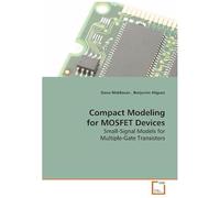 Compact Modeling For Mosfet Devices: Small-Signal Models For Multiple-Gate Transistors