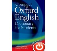 Compact Oxford English Dictionary: For University and College Students