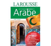 Collectif – Compact plus Arabe-Français – Dictionnaire et encyclopédie – Cartonné, Larousse