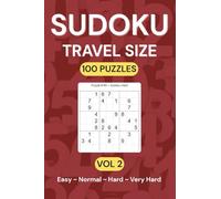 Compact Sudoku: Pocket-sized Puzzle Book with Varying Difficulty: Travel Friendly Sudoku Puzzle Book - Brain-Boosting Fun for Road Trips, Flights, and Relaxation ~ Only 4 by 6 Inches Paperback. Vol.2
