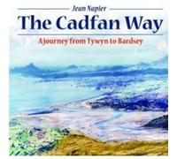 Compact Wales Cadfan Way The A Journey from Tywyn to Bardsey by Jean Napier Jean Napier (Auteur)