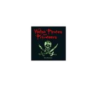 Compact Wales: Welsh Pirates And Privateers