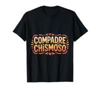 Compadre Chismoso Humour de rumeur de potins espagnols |- T-Shirt