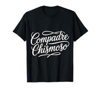 Compadre Chismoso Humour de rumeur de potins espagnols - T-Shirt