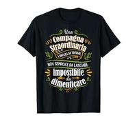 Compagna Strateordinaria Gift Per La Mia Compagna Compaño T-Shirt