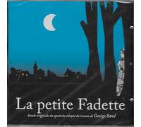 Compagnie Studio Tapage / Le Quatuor Thaïs / Line Adam / Vincent Penelle - La Petite Fadette [Adapté du roman de George Sand]
