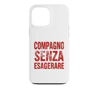 Compagno Ma Senza Esagerare Ironica PCI Vintage Comunista Coque pour iPhone 13 Pro Max