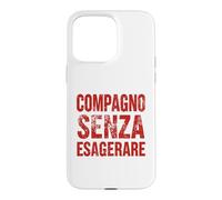 Compagno Ma Senza Esagerare Ironica PCI Vintage Comunista Coque pour iPhone 15 Pro Max