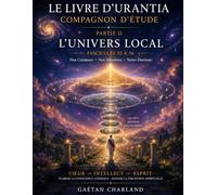 Compagnon d"étude pour Livre d'Urantia: Partie 2