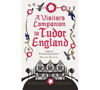 Compagnon de visite de l'Angleterre des Tudor