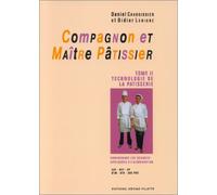 Compagnon et maître pâtissier, tome 2
