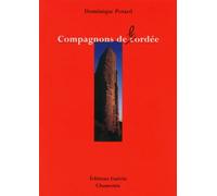 Compagnons de bordée - Dominique Potard - Guerin Eds - broché - Guide