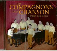 Compagnons de la Chanson - C'Etait Mon Copain