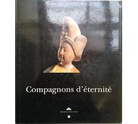 Compagnons d'éternité : Hommage à Robert Rousset (édition bilingue)