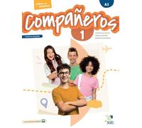Compañeros 1 (cuarta edición) libro del alumno + licencia digital