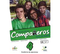 Companeros 4: Nueva Edicion - Cuaderno de ejercicios