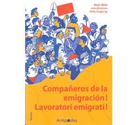 Compañeros de la emigración!
