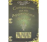 Companion for the Apprentice Wizard Oberon Zell-Ravenheart (Auteur)