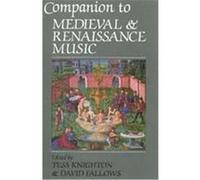 Companion to Medieval and Renaissance Music Tess Knighton (Auteur)