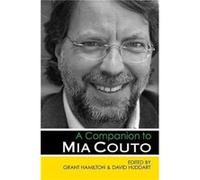 Companion To Mia Coutoo A Grant Hamilton, David Huddart (Auteur)