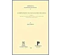 Companion To Neo-Latin Studies: History And Diffusion Of Neo-Latin Literature