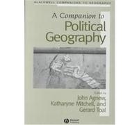 Companion to Political Geography, Blackwell Companions to Geography John Agnew (Auteur)