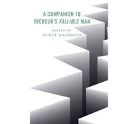 Companion To Ricoeur's Fallible Man
